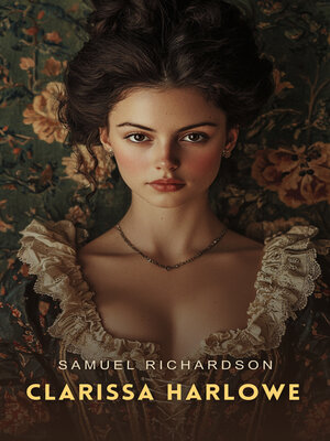 cover image of Clarissa Harlowe, Volume 5